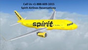 Spirit Airlines Reservations  1-888-609-1015